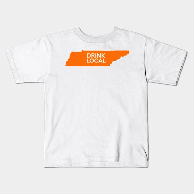 Tennessee Drink Local TN Orange Kids T-Shirt by mindofstate